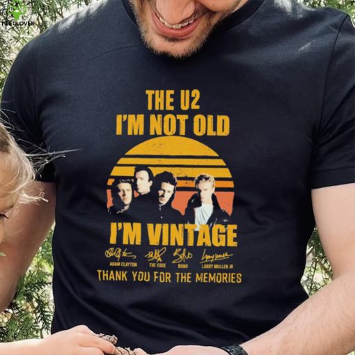 Official The U2 I’m Not Old I’m Vintage Thank You For The Memories Signatures Shirt