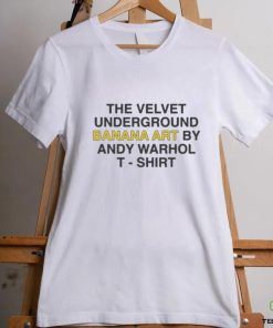 Official The Velvet Underground Banana Art By Andy Warhol Shirt