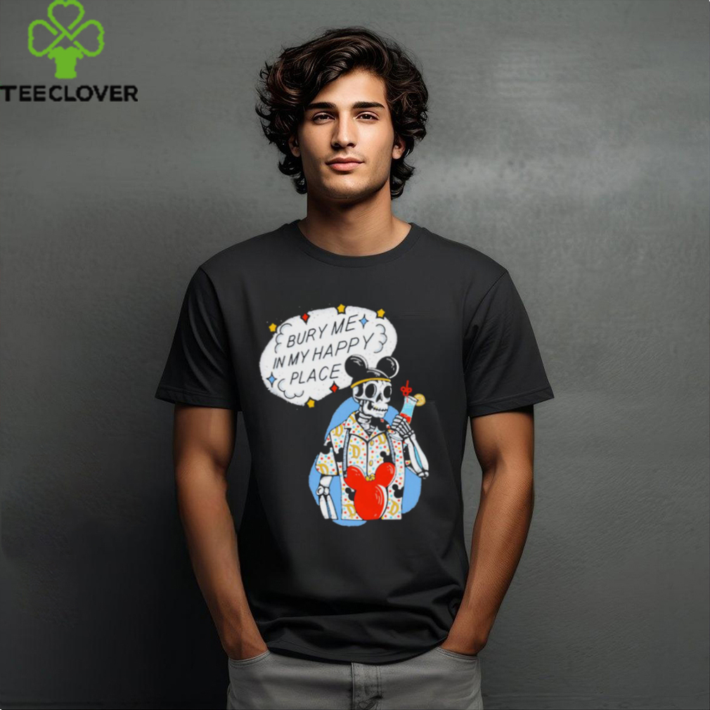 Official The lost Bros store bury me in my happy place shirt Official The lost Bros store bury me in my happy place shirt