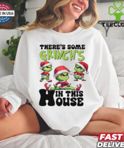 Official There’s Some Grinch’s In This House Christmas 2024 Shirt