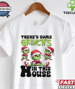 Official There’s Some Grinch’s In This House Christmas 2024 Shirt