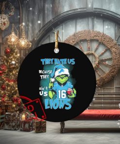 Official They Hate Us Because Ain’t Us Detroit Lions The Grinch Christmas Ornament Custom Name