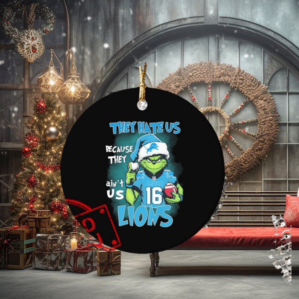 Official They Hate Us Because Ain’t Us Detroit Lions The Grinch Christmas Ornament Custom Name Official They Hate Us Because Ain’t Us Detroit Lions The Grinch Christmas Ornament Custom Name