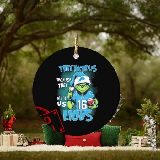 Official They Hate Us Because Ain’t Us Detroit Lions The Grinch Christmas Ornament