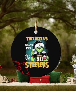 Official They Hate Us Because Ain’t Us Pittsburgh Steelers The Grinch Christmas Ornament