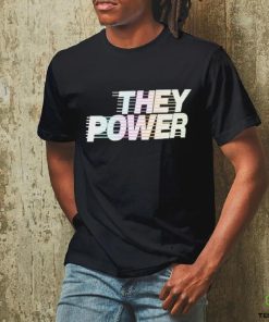 Official They Power Shirt 3 Official They Power Shirt
