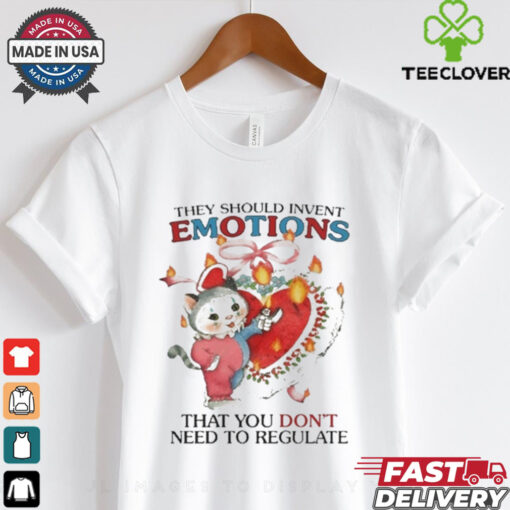 Official They Should Invent Emotions That You Don’t Need To Regulate Shirt