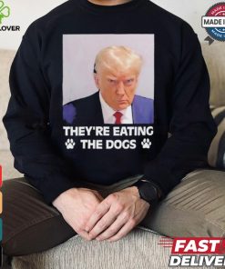 Official They’Re Taking The Dogs Trump 2024 America Election T Shirt