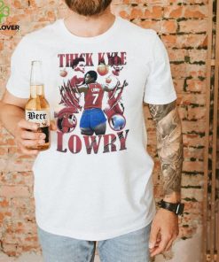 Official Thick Kyle Lowry shirt 1 Official Thick Kyle Lowry shirt