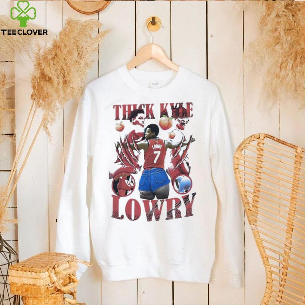 Official Thick Kyle Lowry shirt Official Thick Kyle Lowry shirt