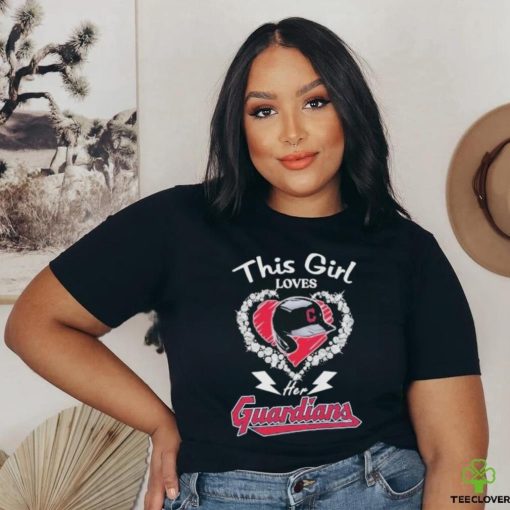Official This Girl Loves Her Cleveland Guardians Hat Shirt