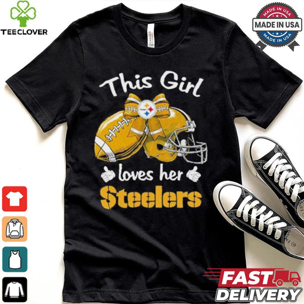 Official This Girl Loves Her Steelers Shirt Official This Girl Loves Her Steelers Shirt