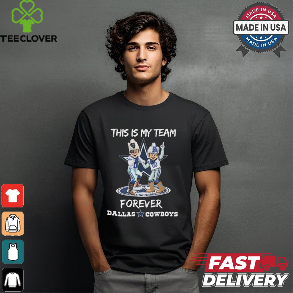 Official This Is My Team Forever Dallas Cowboys Mascot Shirt Official This Is My Team Forever Dallas Cowboys Mascot Shirt