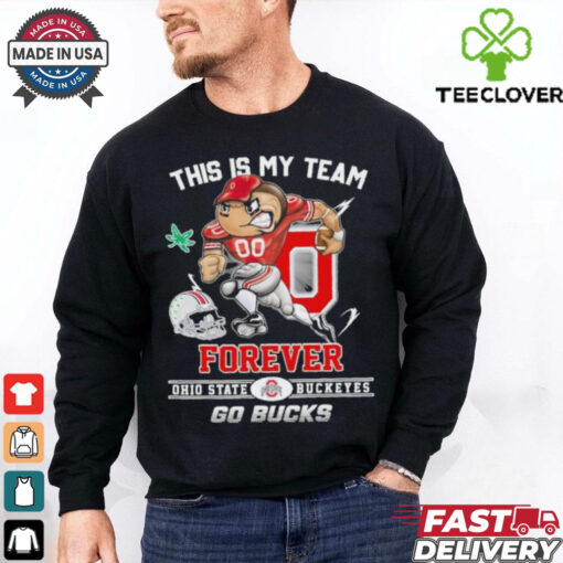 Official This Is My Team Forever Ohio State Buckeyes Go Bucks Shirt