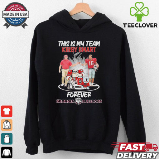 Official This Is My Team Kirby Smart Forever Georgia Bulldogs shirt