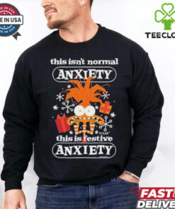 Official This Isn’t Normal Anxiety This Is Festive Anxiety Festive Christmas 2024 Shirt