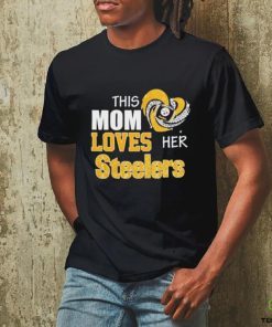 Official This Mom Loves Her Pittsburgh Steelers Shirt