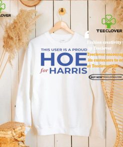 Official This User Is A Proud Hoe For Harris T Shirt