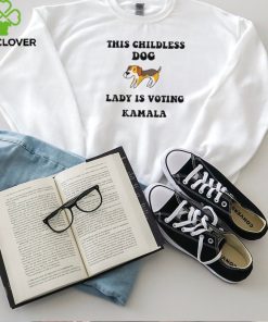 Official This childless dog lady is voting Kamala 2024 T hoodie, sweater, longsleeve, shirt v-neck, t-shirt