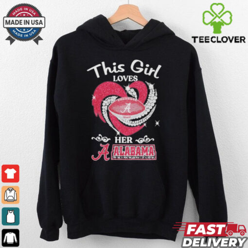 Official This girl loves her alabama crimson tide hearts diamond 2024 shirt