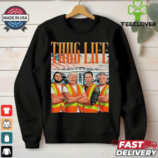 Official Thug Life Garbage Man Trump JD Vance Robert Kennedy Elon Musk Shirt