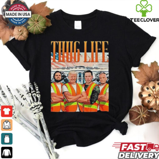 Official Thug Life Garbage Man Trump JD Vance Robert Kennedy Elon Musk Shirt