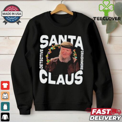 Official Tim Robinson Detective Crashmore Santa Claus 2024 Shirt