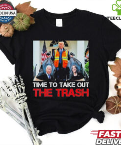 Official Time To Take Out The Trash Funny Trump Garbage Man T Shirt