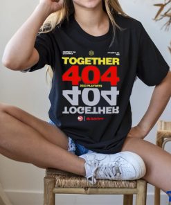 Official Together 404 2023 Atlanta Hawks NBA Playoffs shirt