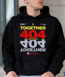 Official Together 404 2023 Atlanta Hawks NBA Playoffs shirt