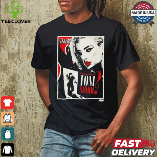 Official Toni Storm – It’s A Timeless Mystery What Happened to Toni Storm t hoodie, sweater, longsleeve, shirt v-neck, t-shirt