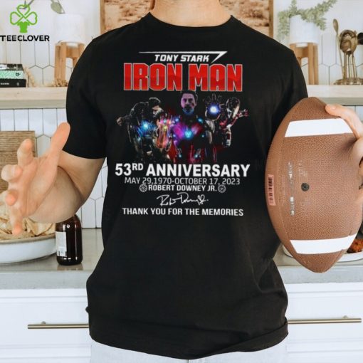 Official Tony Stark Iron Man 53rd Anniversary May 29, 1970 October 17, 2023 Thank You For The Memories Shirt