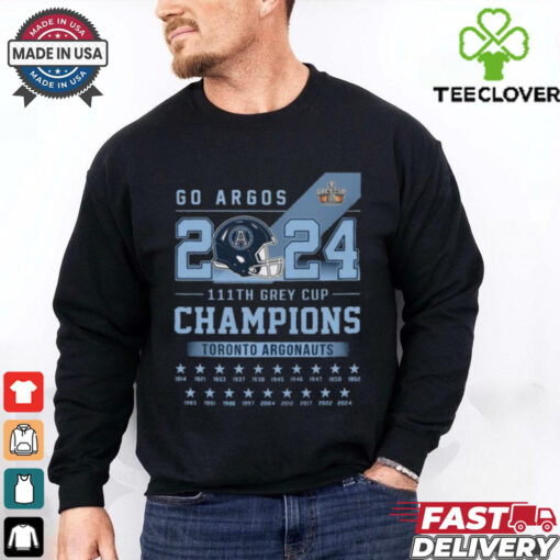 Official Toronto Argonauts Go Argos 2024 111th Grey Cup Champions Shirt