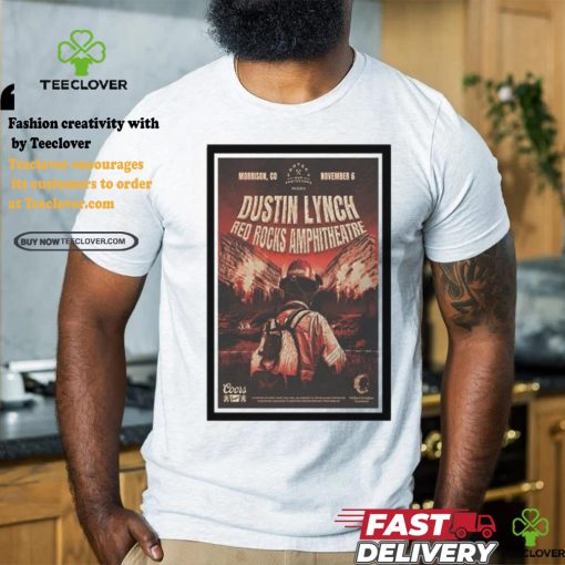 Official Tour Poster Dustin Lynch In Morrison, CO On November 6 2024 T Shirt