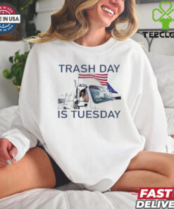 Official Trash Day Is Tuesday Trump Garbage Truck Shirt