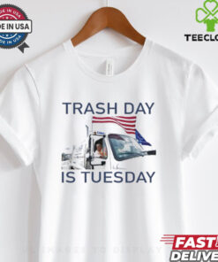 Official Trash Day Is Tuesday Trump Garbage Truck Shirt 1 Official Trash Day Is Tuesday Trump Garbage Truck Shirt