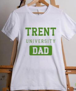 Official Trent University Dad Shirt