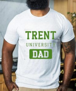Official Trent University Dad Shirt