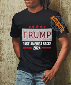 Official Trump 2024 Take America Back! t shirt 2 Official Trump 2024 Take America Back! t shirt