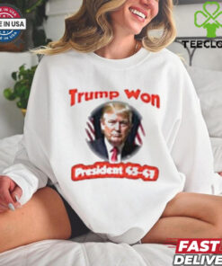 Official Trump Elected President Trump Won President 45 47 Shirt