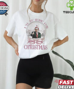 Official Trump I’ll Be Home For Christmas White House T Shirt
