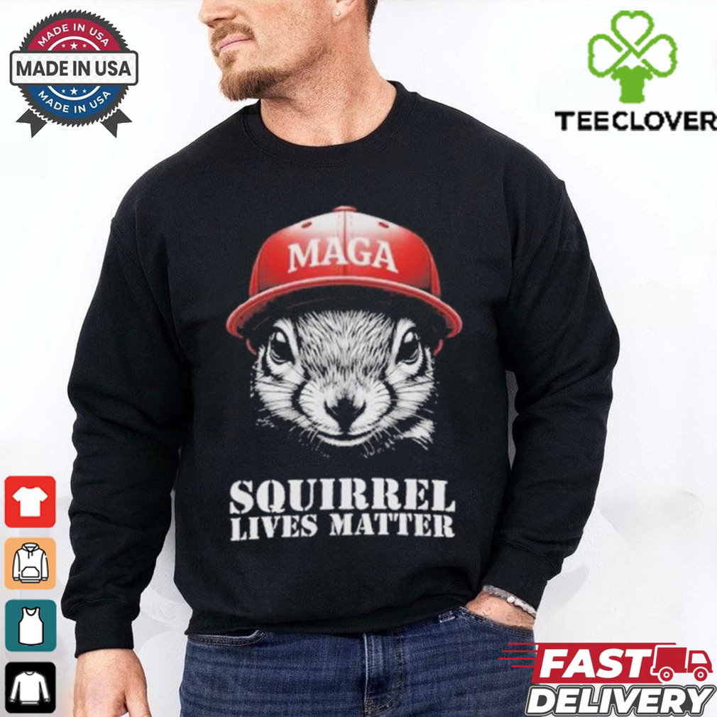 Official Trump MAGA Hat Squirrel Lives Matter T Shirt Official Trump MAGA Hat Squirrel Lives Matter T Shirt