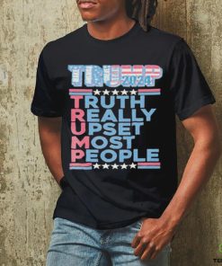Official Trump Make America Great Again 2024 Truth Really Upset Most People T Shirt