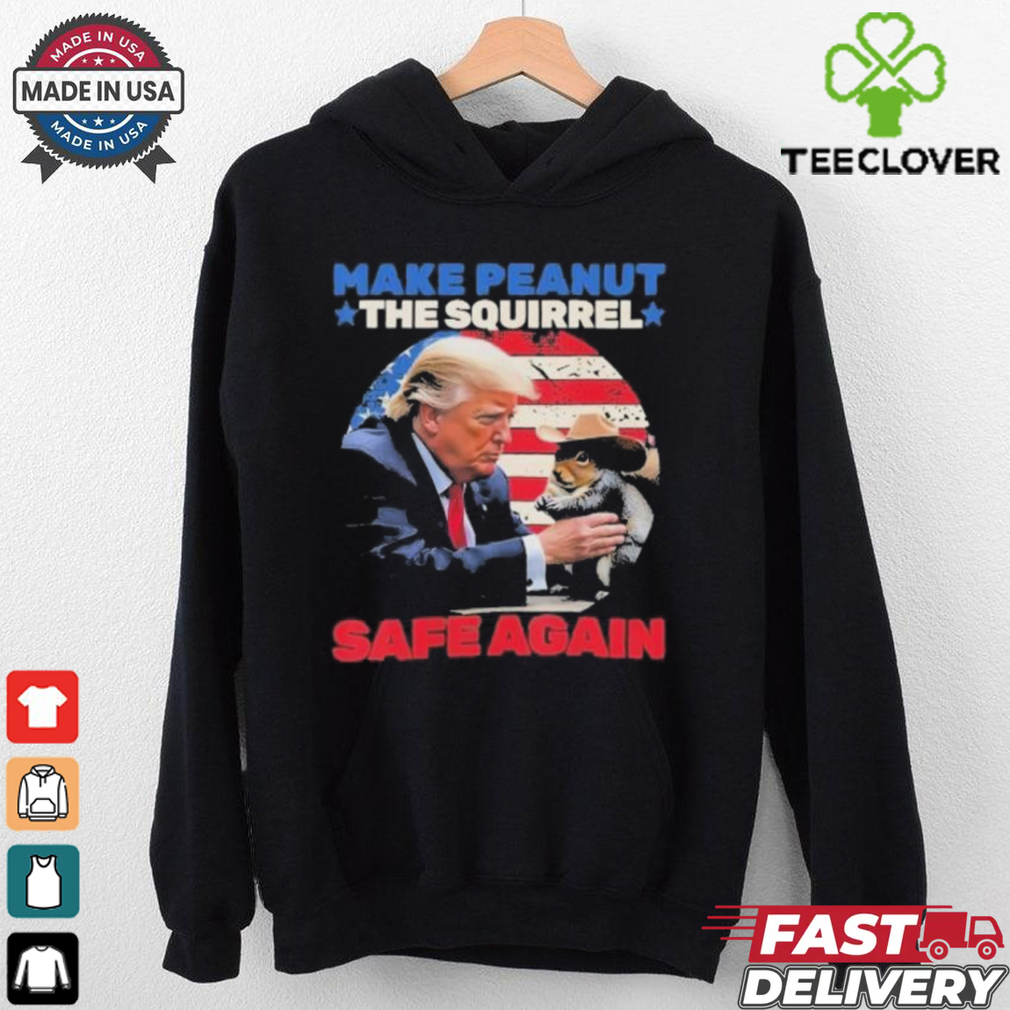 Official Trump Make Peanut The Squirrel Safe Again Shirt Official Trump Make Peanut The Squirrel Safe Again Shirt