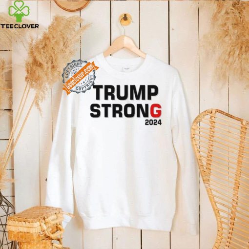 Official Trump Strong 2024 T Shirt