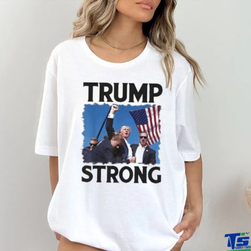 Official Trump Strong Fist Hand Us Vote Trump 2024 Survives Rally Shooting Pa Shirt
