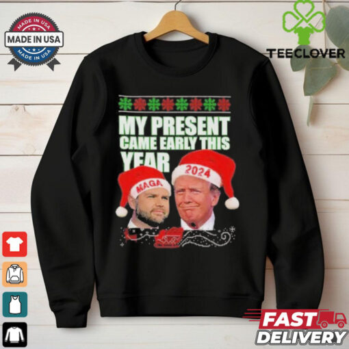 Official Trump Vance My Present Came Early This Year 2024 Christmas Shirt