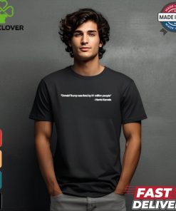 Official Trump Was Fired By 81 Million People Quotes Shirt