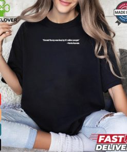 Official Trump Was Fired By 81 Million People Quotes Shirt