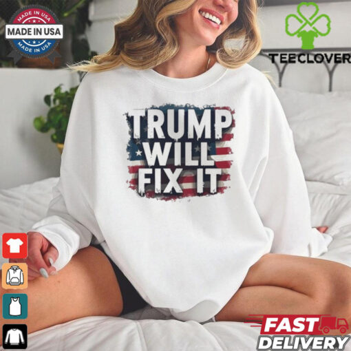 Official Trump Will Fix It Trump 2024 Election Victory T shirt